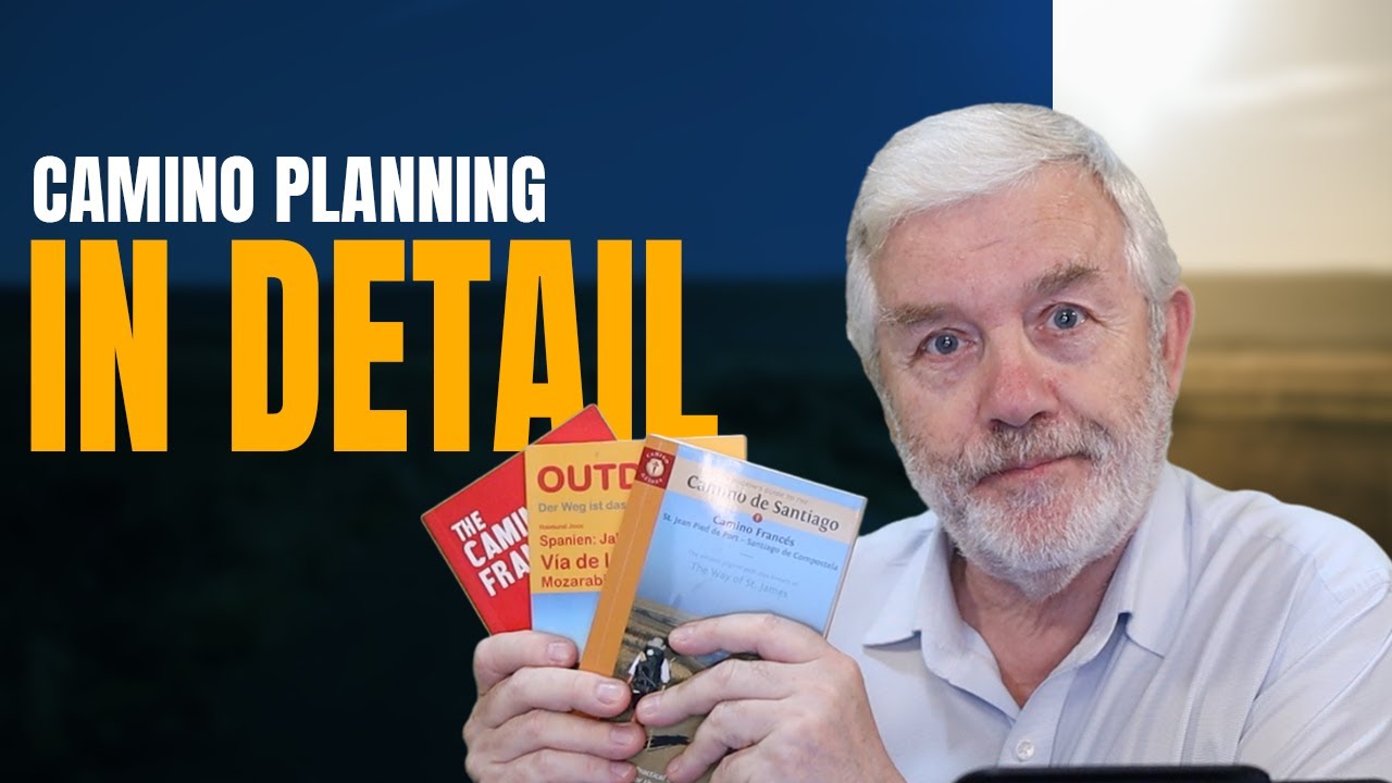 Camino de Santiago - Planning in Detail