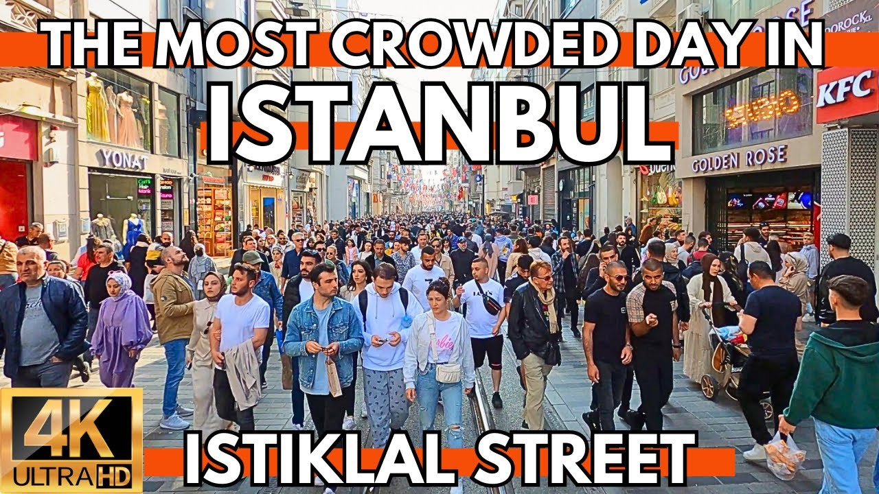 ISTANBUL CITY CENTER ISTIKLAL STREET THE MOST CROWDED DAY IN 2023 WALKING TOUR | 4K UHD 60FPS