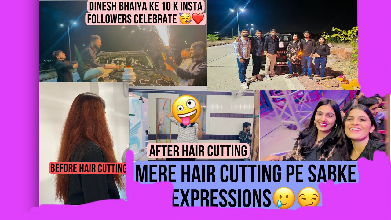 Dinesh Bhaiya Ke 10 K Insta Followers Celebration🥳❤️ || Mere New Hair Cut And Hair Colour 🙈 || Enjoy