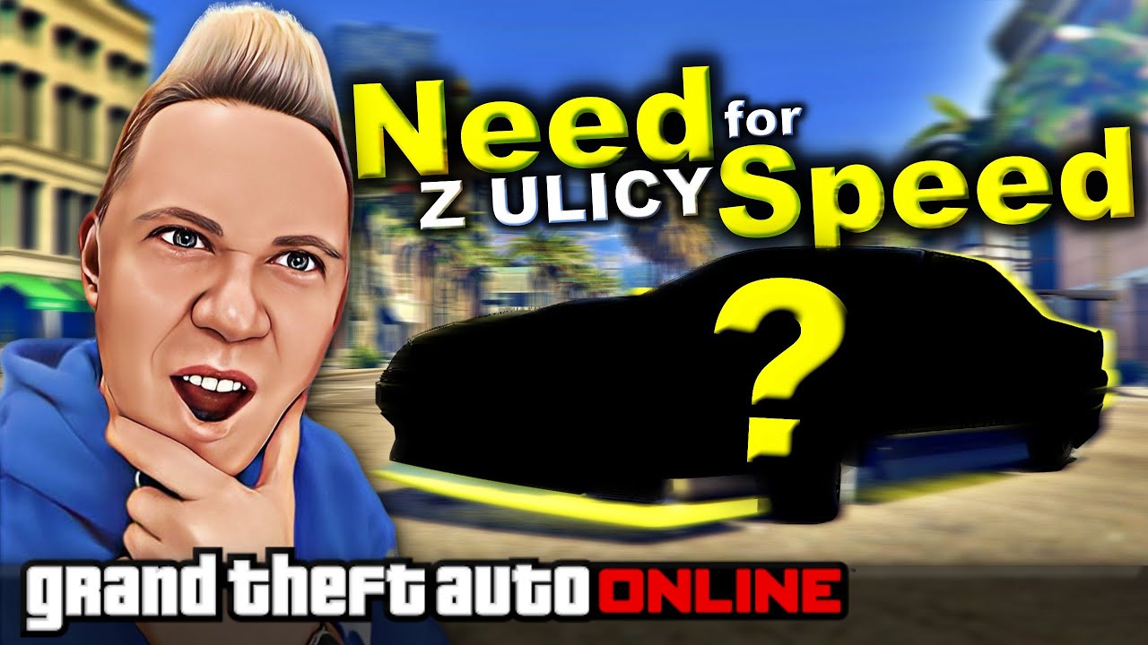 💙 GTA 5 ONLINE [#1827] NEED for SPEED z ULICY /z Yoshella & Ren