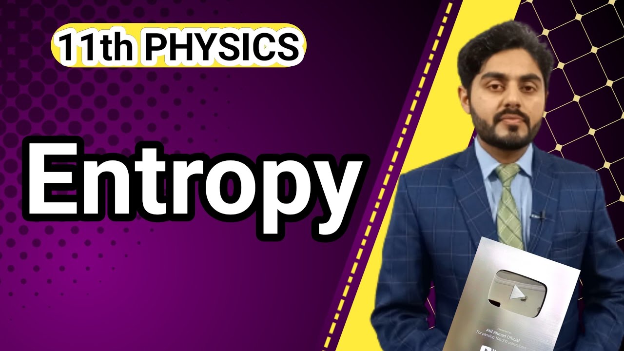Entropy class 11 nbf | 11th class physics | nbf | degradation of heat | death of heat | federal