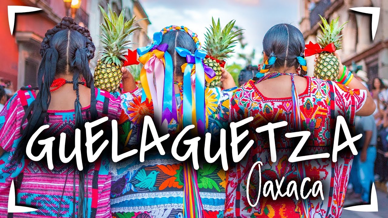 GUELAGUETZA en OAXACA 🔴 ¿QUE ES? ¿CUANDO ES? ► Estos son TODOS los  EVENTOS ✅Oaxaca lo tiene TODO
