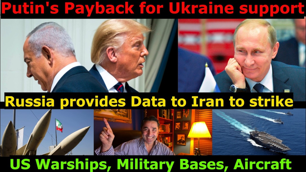 Russia helps Iran. Provides Intel to Iran to help strike US Warships, Air Defenses, Aircraft, Bases