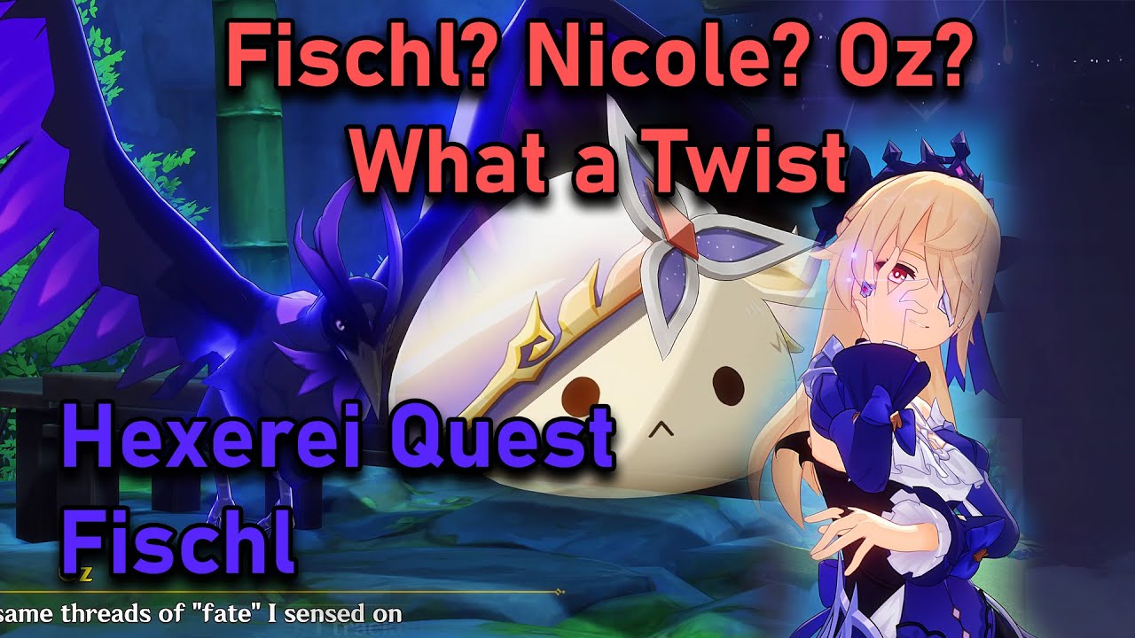 The Little Witch's Dictionary - Of the Unexpected | Fischl Hexerei Quest Genshin Impact | JP dub 4K