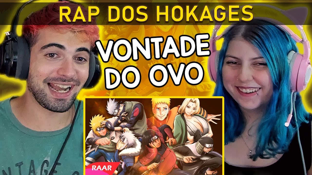 Reagindo a Vontade do Ovo - Casal 26 React Default-san (YTPBR | Rap dos Hokages)