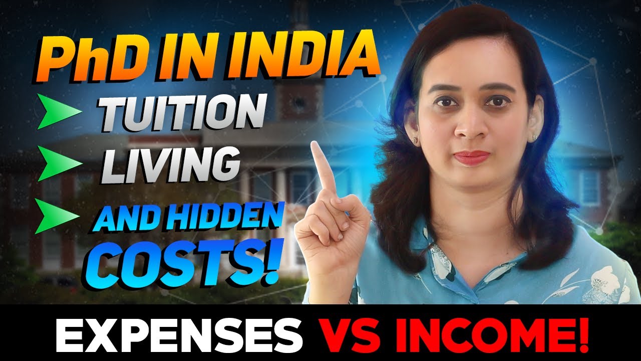 What Does a PhD in India Actually COST?