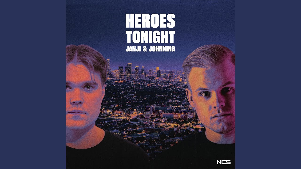 Heroes Tonight (Sped Up)