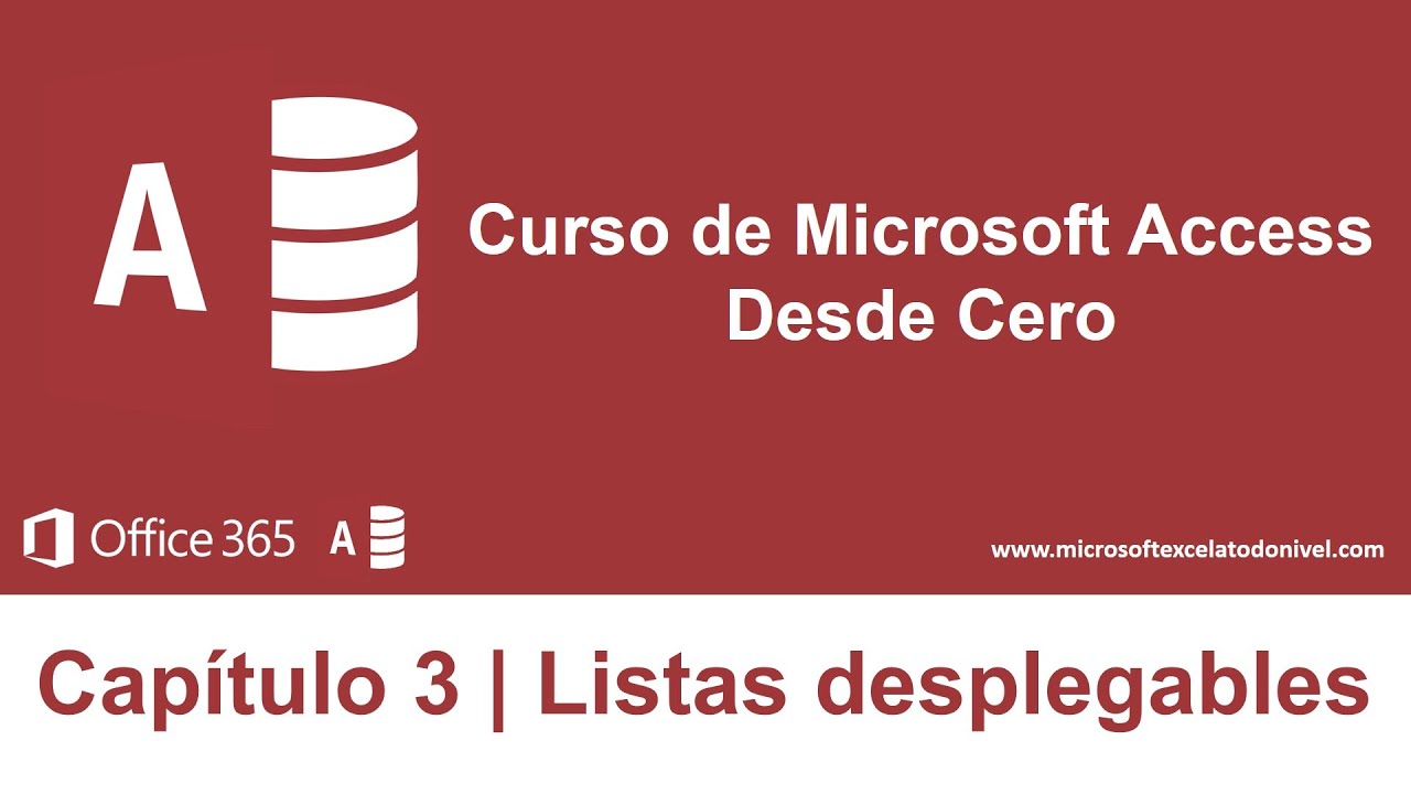 Curso de Access | Capítulo 3 | Listas Desplegables