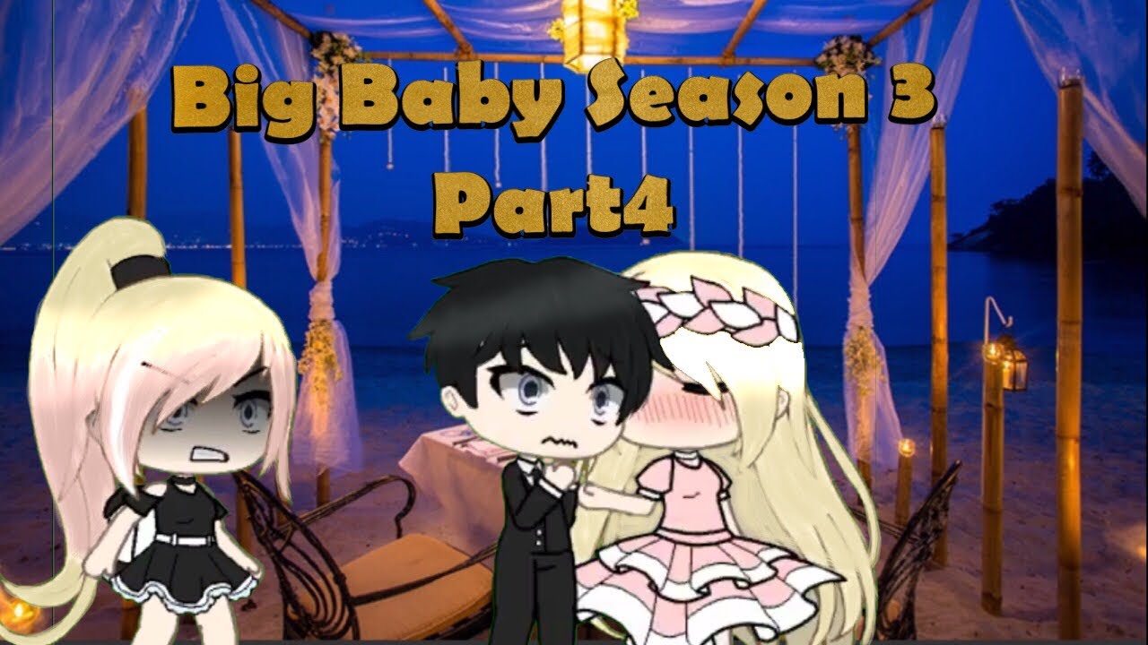 Gacha - The Big Baby! | S3 Part 4 | Gacha Life Mini Movie | Gacha Life | Gacha Studio | GLMM | gacha