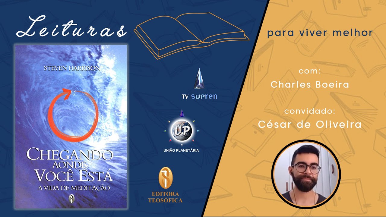 LVM01 - Chegando aonde você Está: A Vida de Meditação - Steven Harrison / com Cesar de Oliveira