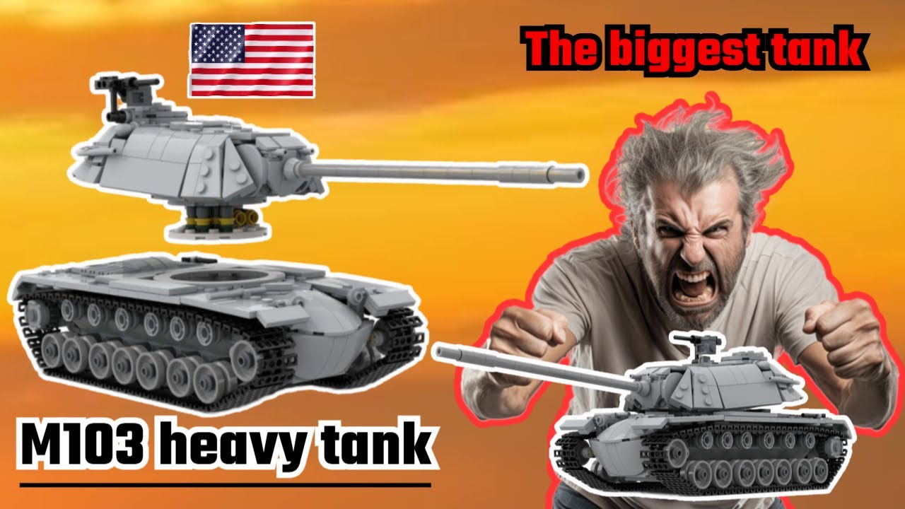 Самый большой тяжелый танк M103, который я когда-либо строил