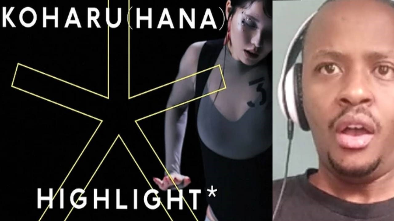 KOHARU (HANA) - Still Afraid, Still Alive / Реакция на HIGHLIGHT