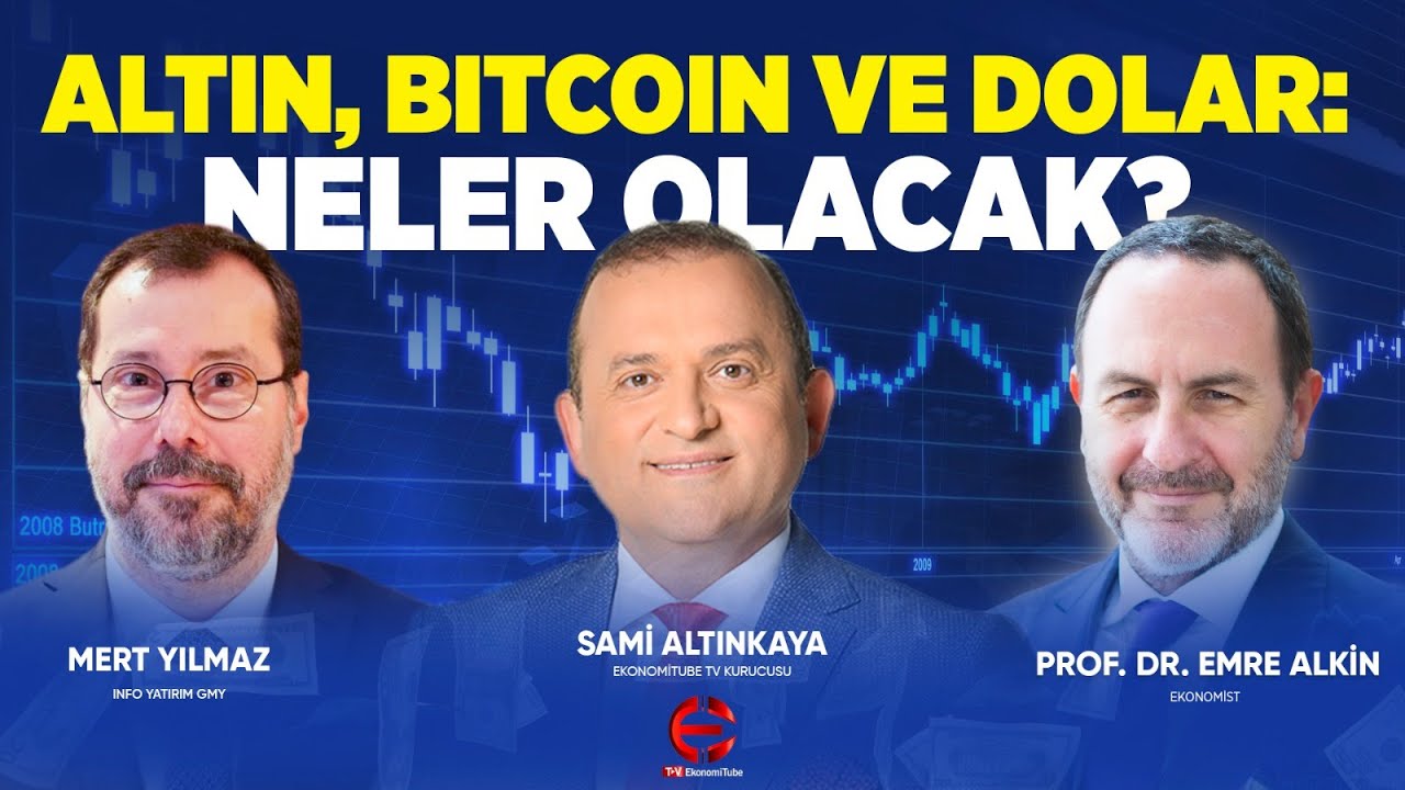ALTIN, BITCOIN VE DOLAR : NELER OLACAK? l EKONOMİTUBE TV Canlı