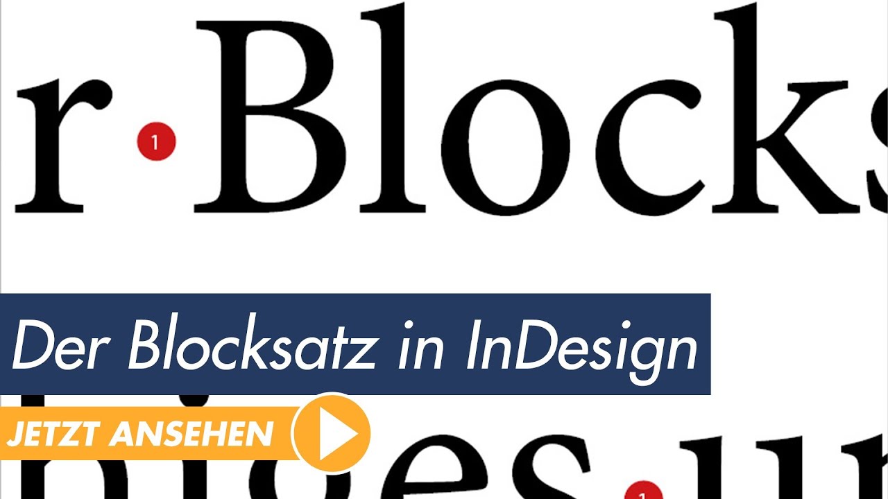 InDesign Tutorial: Blocksatz richtig formatieren und Löcher vermeiden