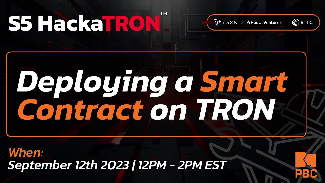 Virtual Workshop - Deploying A Smart Contract On TRON