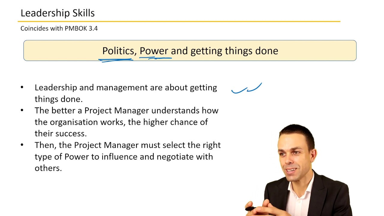 Politics, Power and Getting Things Done | The Role of a Project Manager | PMBOK | PMP Training
