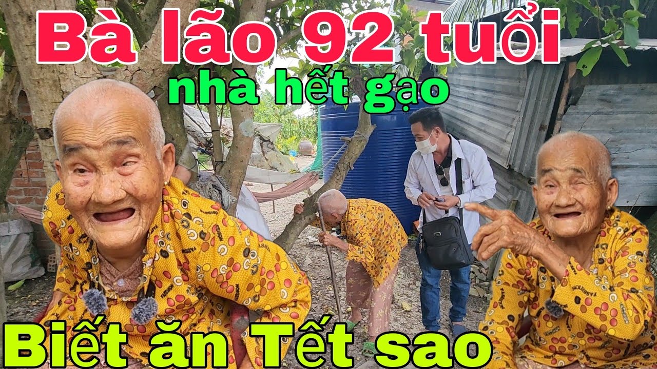 Bà lão 92 tuổi  nhà hết gạo biết ăn Tết sao