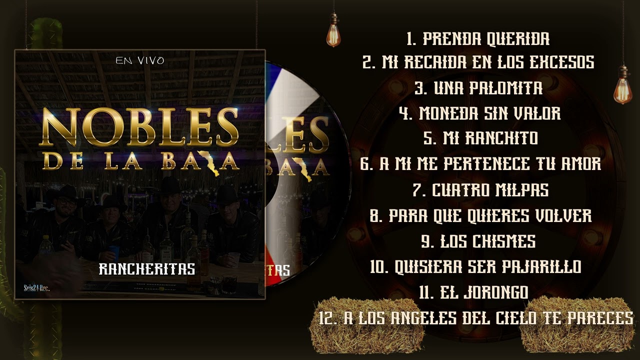 Nobles de la Baja - Rancheritas en vivo
