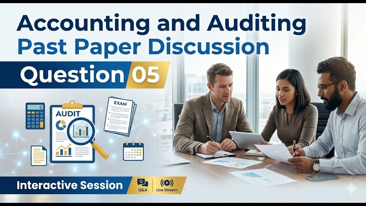 ACCOUNTING & AUDITING QUESTION 05
