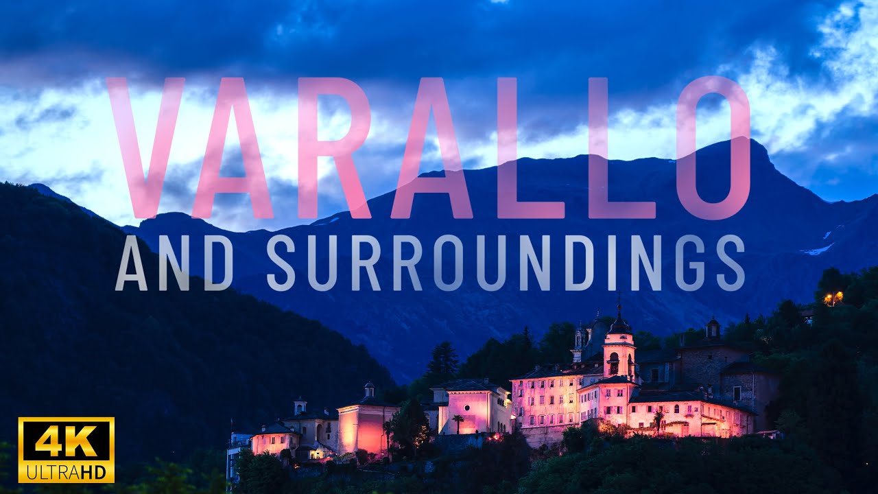 Varallo and Surroundings 4K