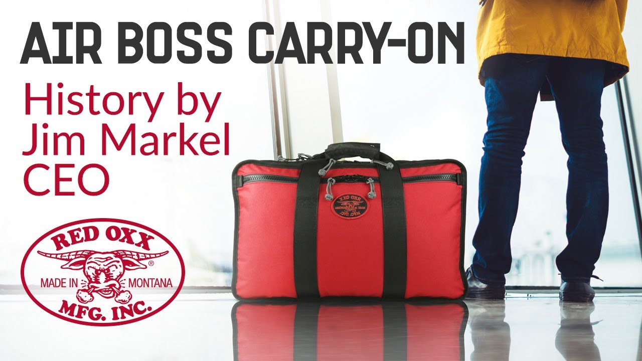 Red Oxx Air Boss Carry-on Bag: An Introduction by CEO Jim Markel