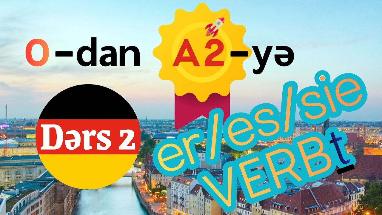 Sıfırdan Alman Dili: Dərs 2 (