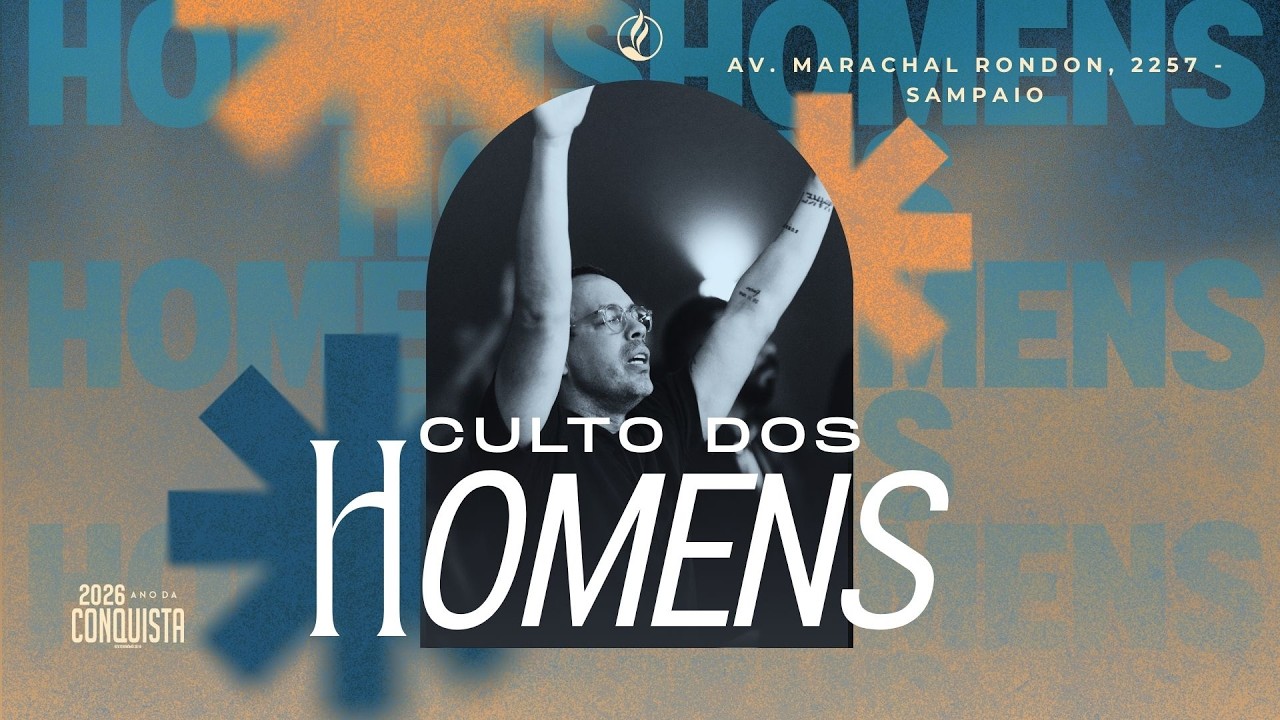 Culto do Dep. de Homens - 10/02/2026 | Pr. Marcelo Evangelista