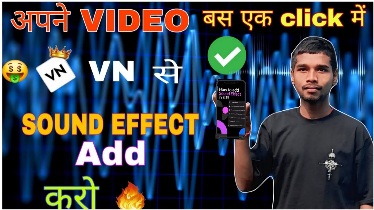 VN Video Editor me Sound Effect add karna sikhe | YouTube Editing  Add Sound Effects in VN App | 