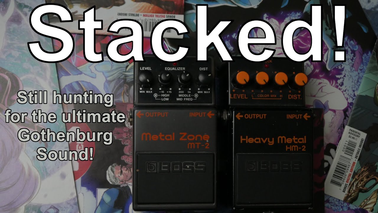 Stacked! Boss HM-2 into MT-2 into Power-Amp to achieve the Gothenburg-Sound?