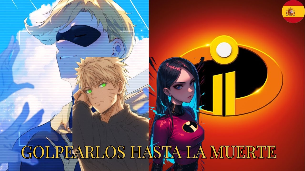 GOLPEARLOS HASTA LA MUERTE (Naruto x Los Increíbles) Cap 1
