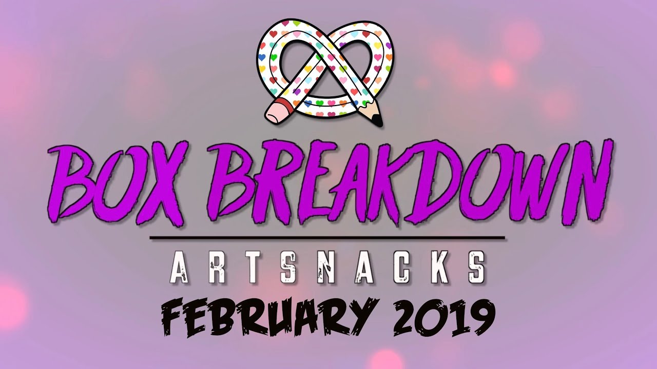 #ARTSNACKS BOX BREAKDOWN | February 2019