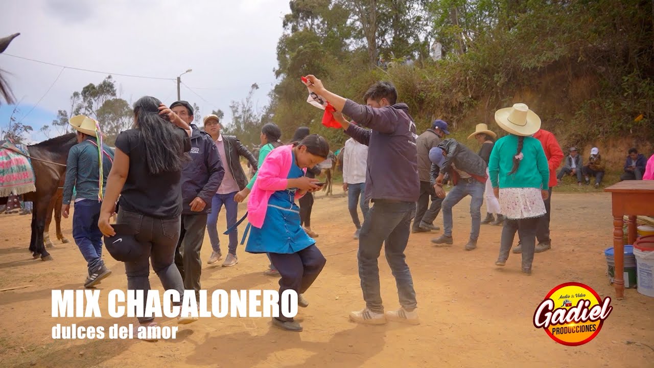 MIX CHACALONERO - DULCES DEL AMOR - PRIMICIA 2025 - GADIEL PRODUCCIONES 959451227 - HUANCABAMBA