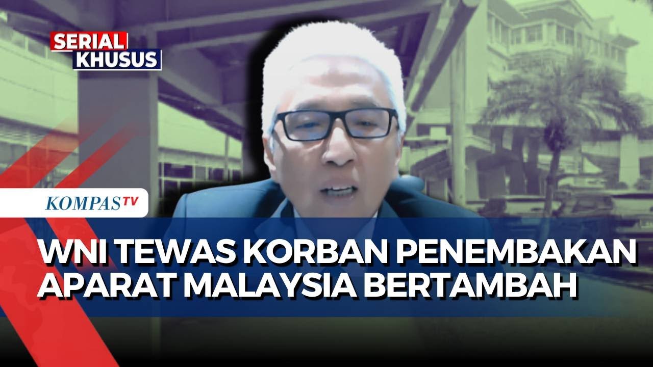 [FULL] Penjelasan Dubes RI untuk Malaysia soal Tewasnya 2 WNI Korban Penembakan | WNI DITEMBAK