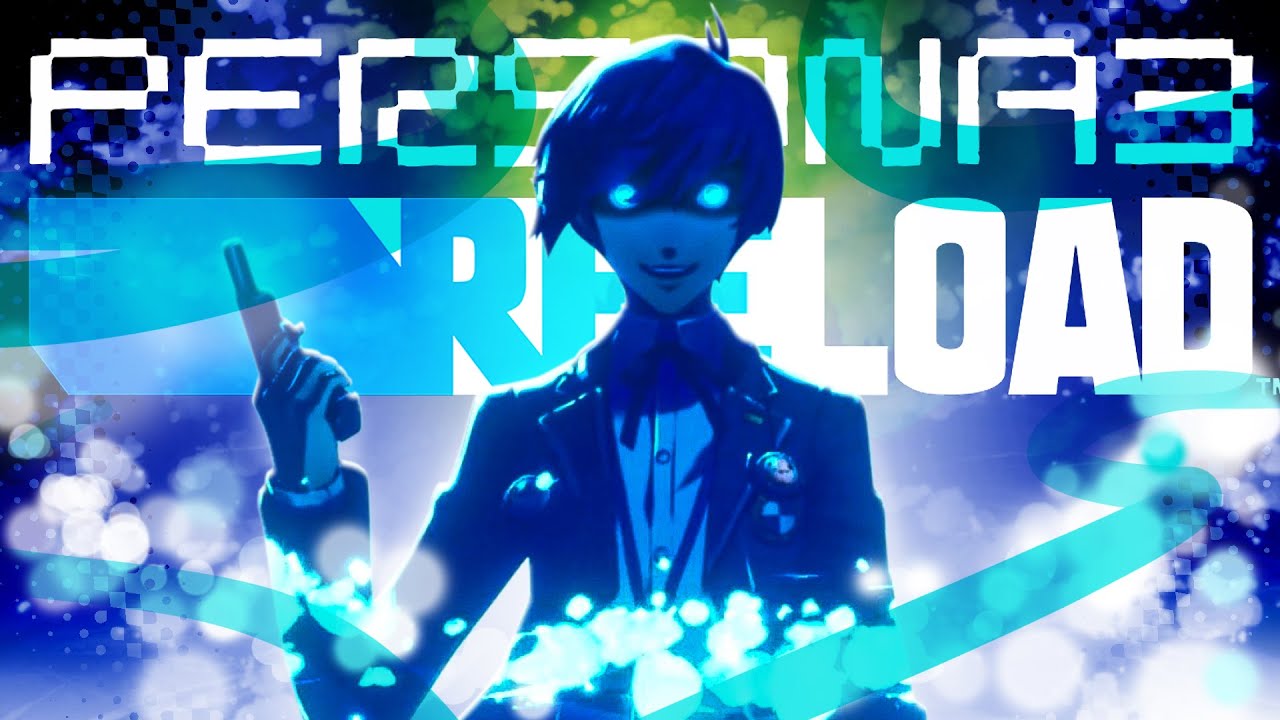 Persona 3 Reload — (НЕ) ИДЕАЛЬНЫЙ РЕМЕЙК