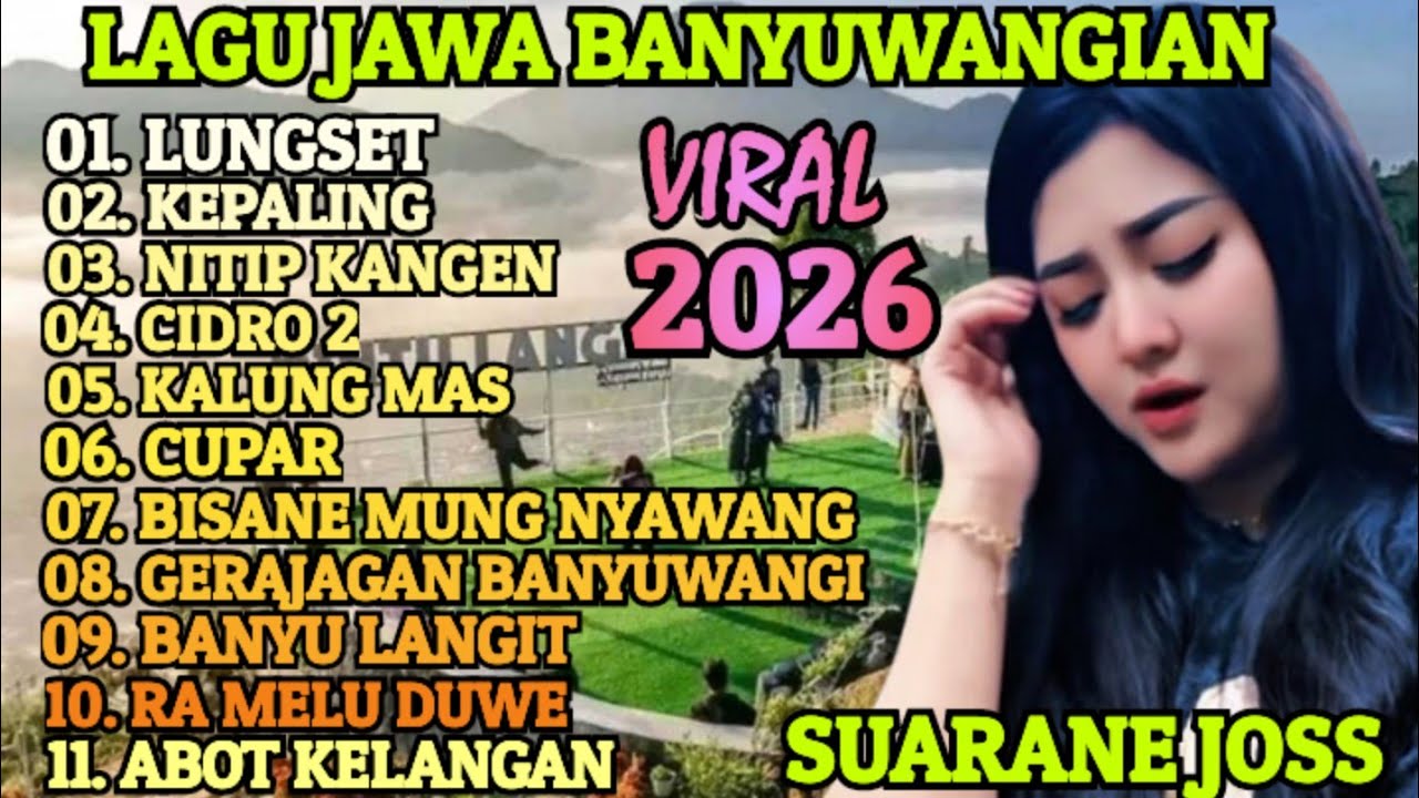 LAGU JAWA BANYUWANGIAN TERPOPULER VIRAL 2026 ‼️ ENAK E POL LUUR COCOK BUAT TEMAN PERJALANAN 