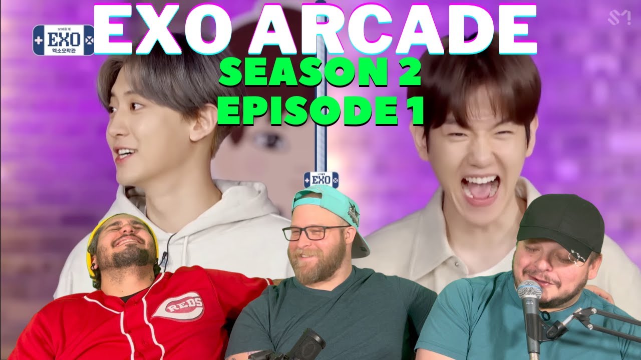 EXO ARCADE | Season 2 Episode 1 REACTION