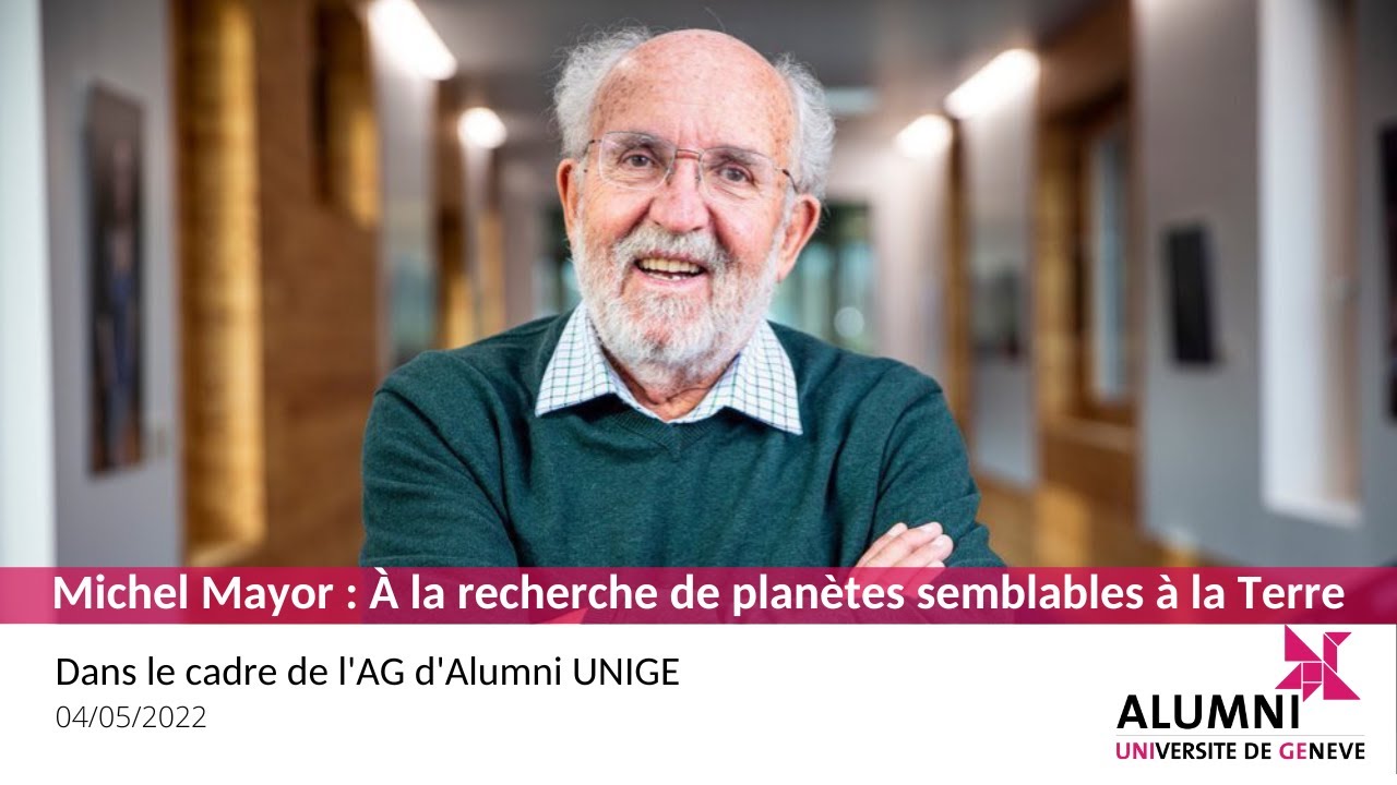 Michel Mayor : D'autres mondes dans le cosmos? A la recherche de planètes semblables à la Terre