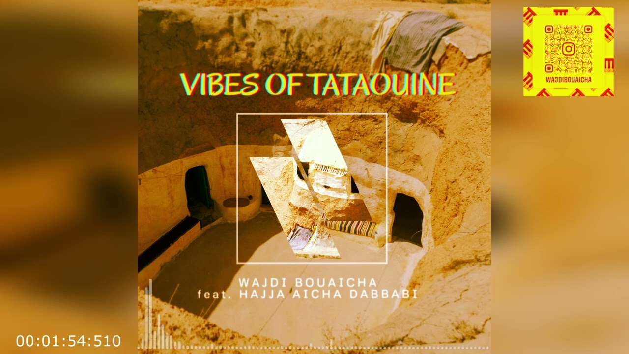 Wajdi Bouaicha FT Hajja Aicha Dabbabi  - Vibes of Tataouine (Audio Officiel)