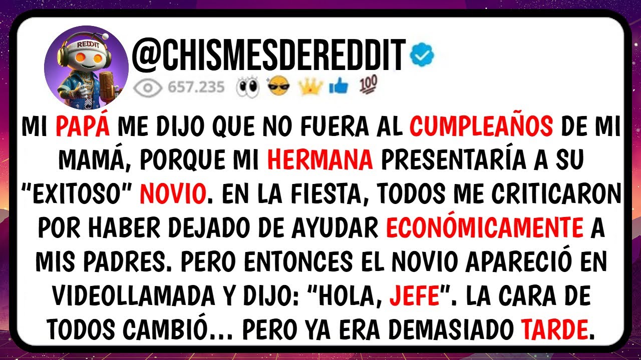 Mi PAPÁ me Dijo que No FUERA al Cumpleaños de Mi MAMÁ Porque Mi HERMANA Presentaría a Su 