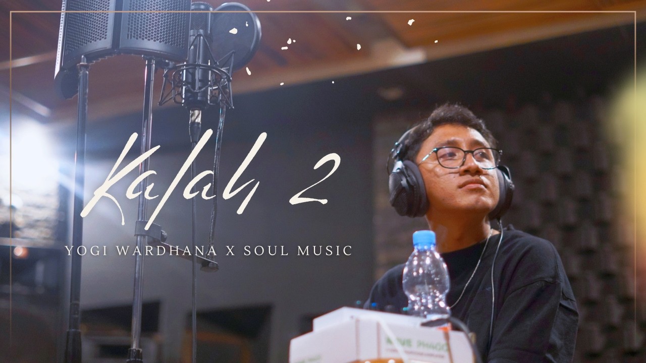 KALAH 2 - YOGI WARDHANA (Official Acoustic Version)