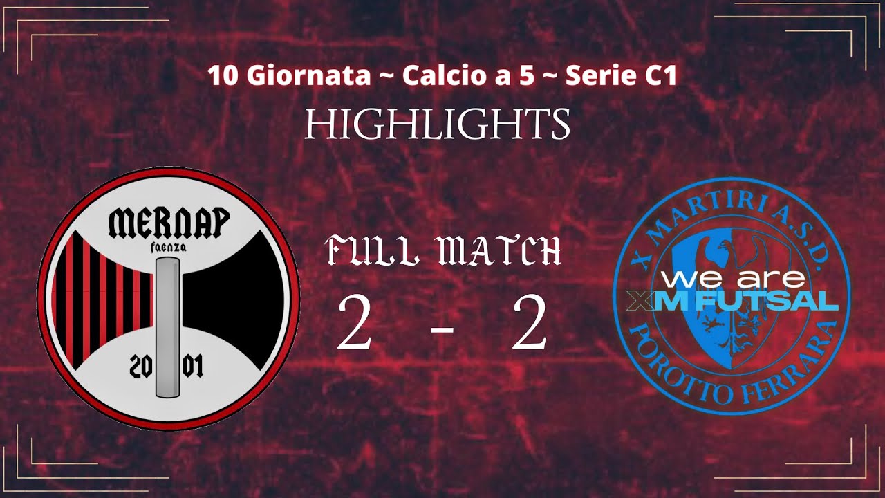 ⚜️ HIGHLIGHTS • Mernap Faenza Vs X Martiri • 2-2