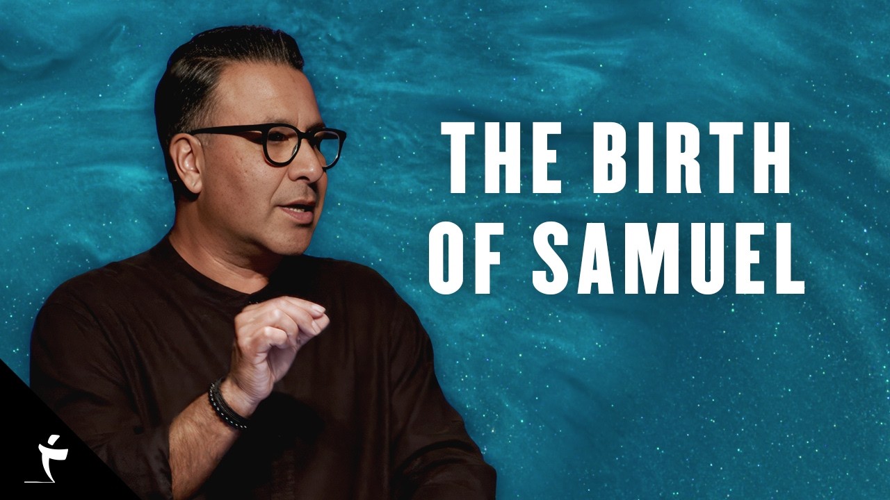 The Birth of Samuel | 1 Samuel 1 | Pastor Chris Amaro