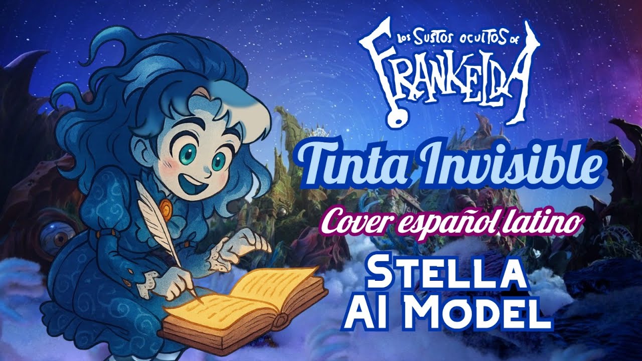 【Stella AI Model】Tinta Invisible | Sustos Ocultos de Frankelda (Cover especial del Día de Muertos)