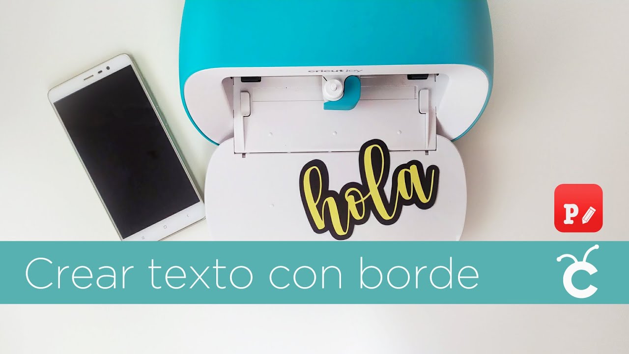 Crear texto con borde para Cricut DS móvil