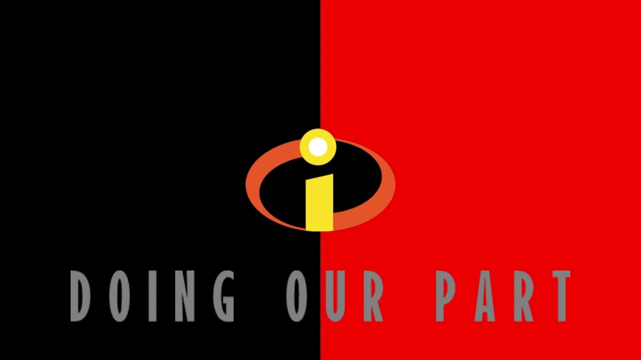 Doing Our Part! (A The Incredibles Song)