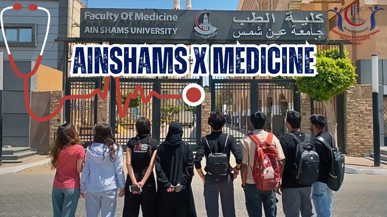 A Look Inside Medicine at Ain Shams University Egypt