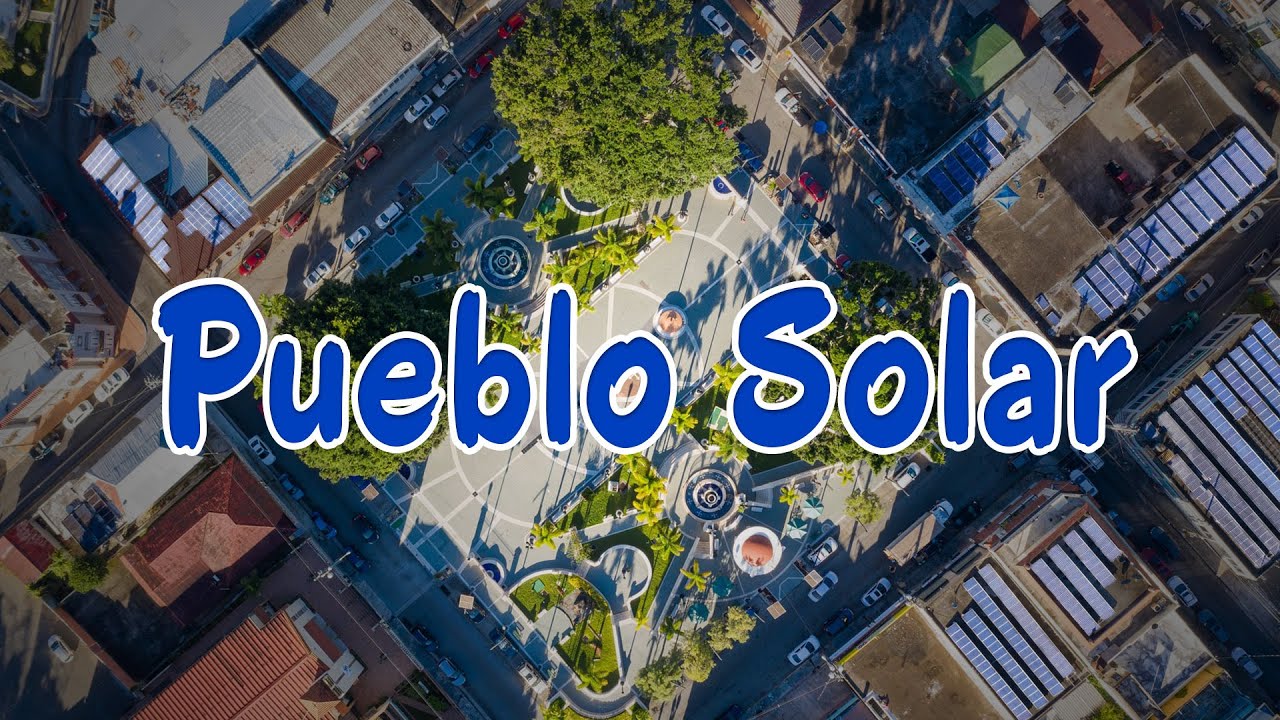 Conoce el pueblo que busca ser 100% solar