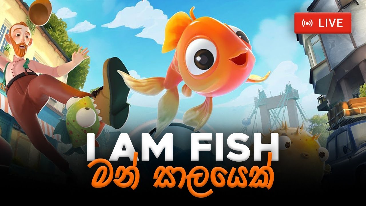 🔴 මම තල්මහෙක් | i am Fish|  Part 02
