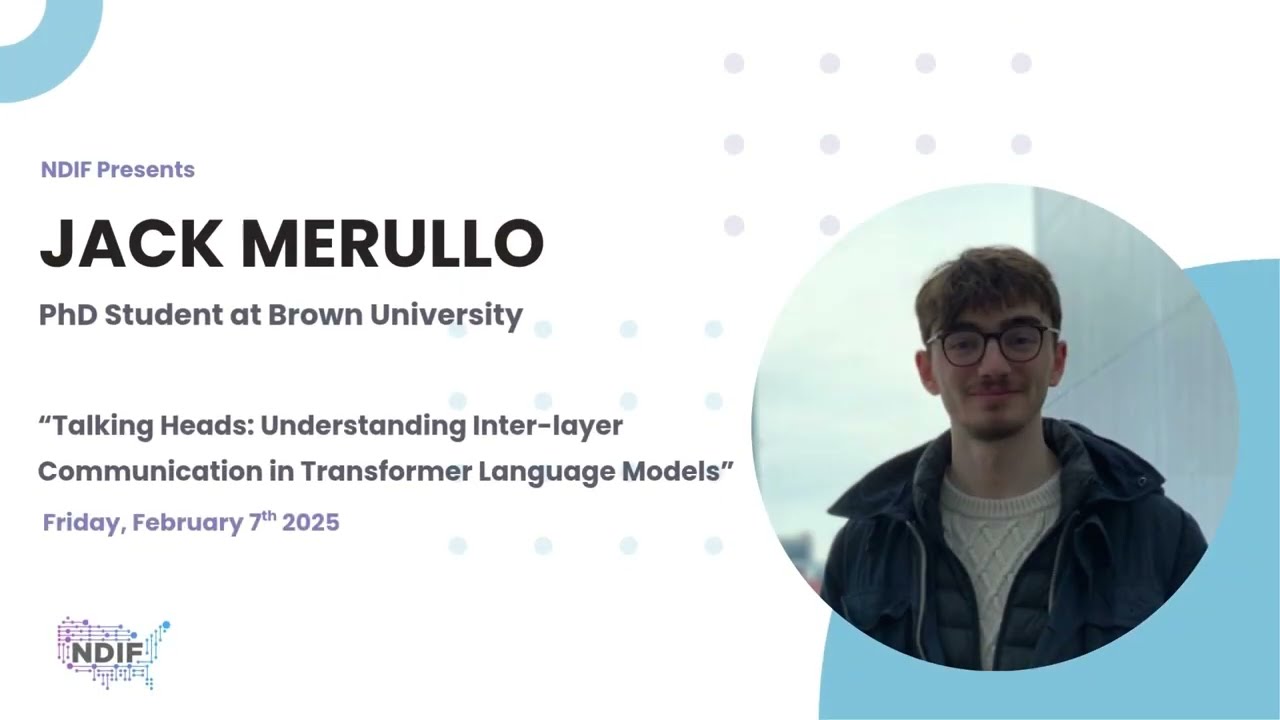 Understanding Inter-layer Communication in Transformer Language Models with Jack Merullo