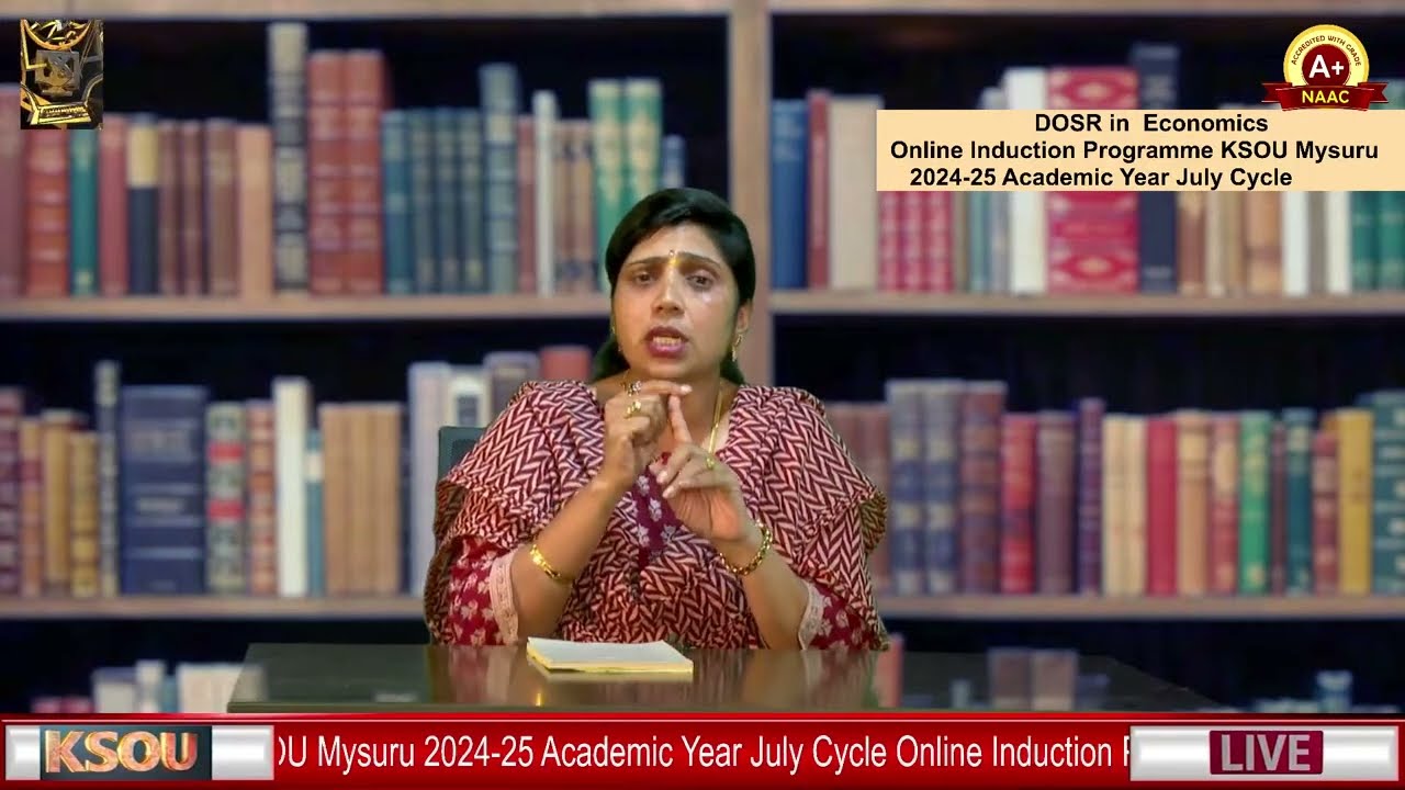 Online Induction Programme KSOU Mysuru 2024-25 Academic Year July Cycle  DOSR   in  Economics